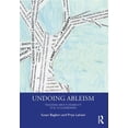 thumbnail image 2 of Pre-Owned Undoing Ableism: Teaching about Disability in K-12 Classrooms (Paperback) 1138545597 9781138545595, 2 of 6