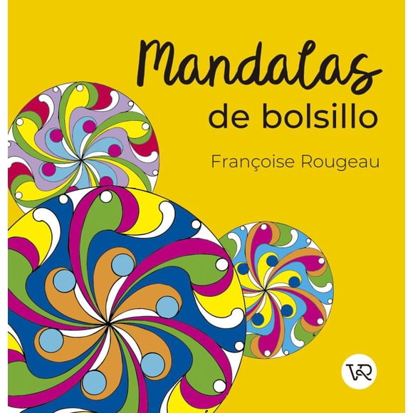 MANDALAS DE BOLSILLO 3 N.V. PUNTILLADO VR EDITORAS SA DE CV FRANCOISE ROUGEAU