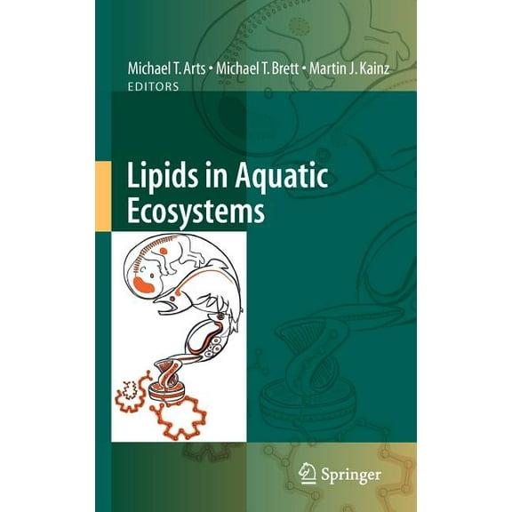Lipids in Aquatic Ecosystems, (Hardcover)