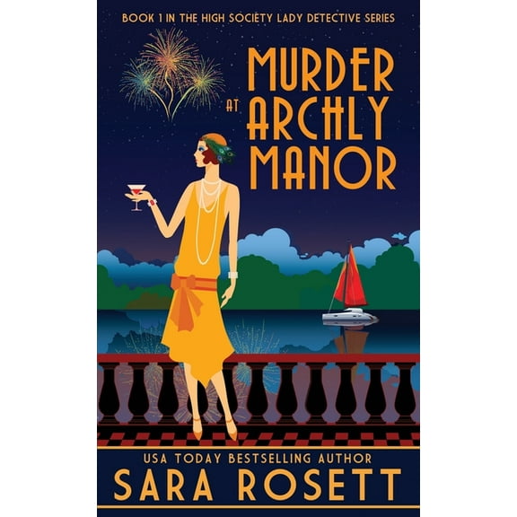 High Society Lady Detective Murder at Archly Manor, Book 1, (Paperback)