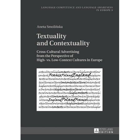 UPC: 9783631668771 | Sprachkönnen Und Sprachbewusstheit in Europa / Language Competence and Language Awareness in Europe : Textuality and Contextuality: Cross-Cultural Advertising from the Perspective of High- vs. Low-Con