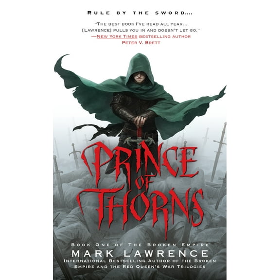 Broken Empire Prince of Thorns, Book 01, (Paperback)