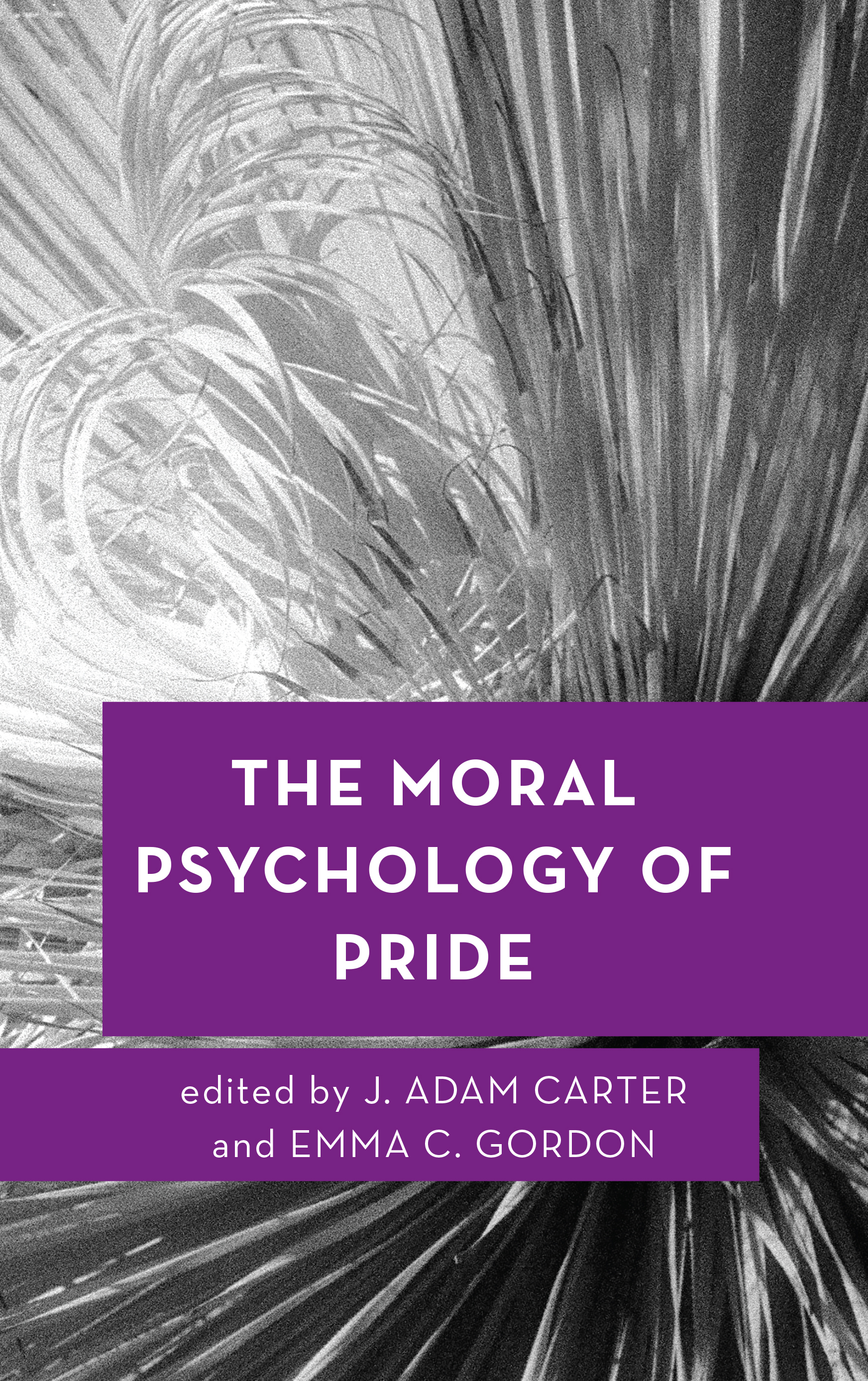 Moral Psychology of the Emotions The Moral Psychology of Pride