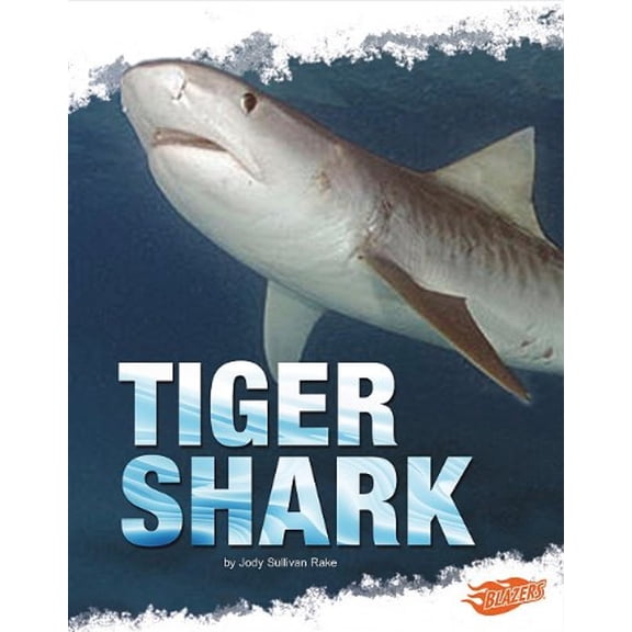 Pre-Owned Tiger Shark (Library Binding) 9781429654159