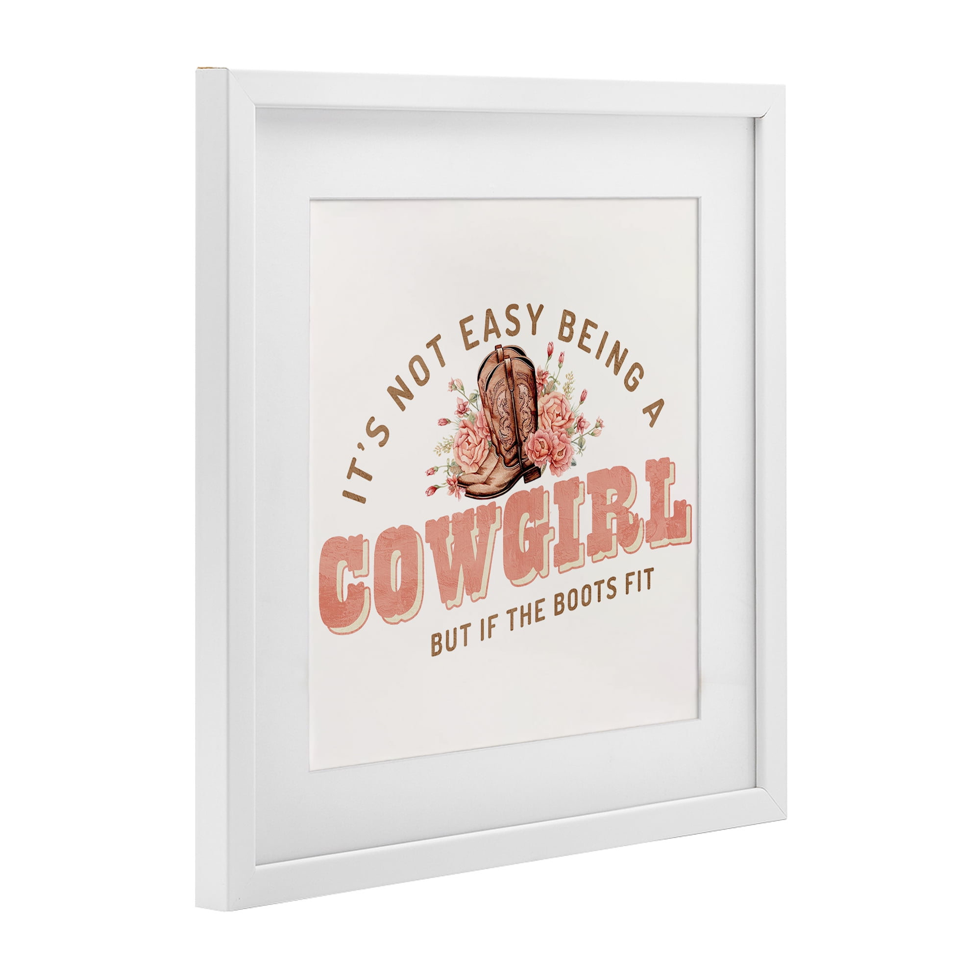 Not Easy Being Cowgirl White Framed Print Under Glass, design by Kim Allen