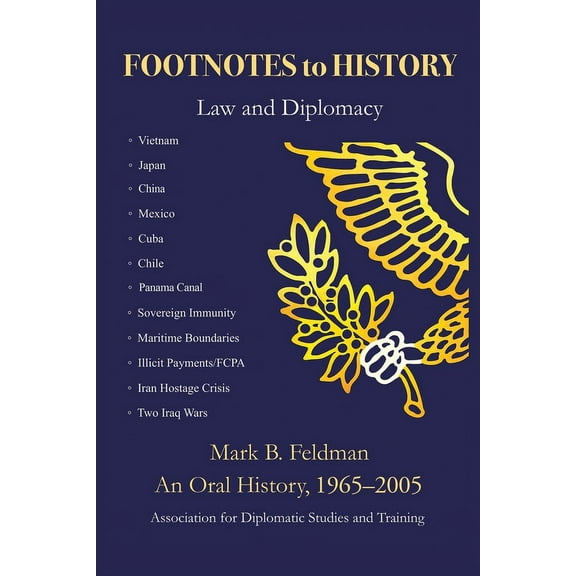 Footnotes to History : Law and Diplomacy (Paperback)