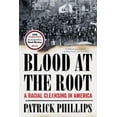 thumbnail image 2 of Blood at the Root: A Racial Cleansing in America, 2 of 2