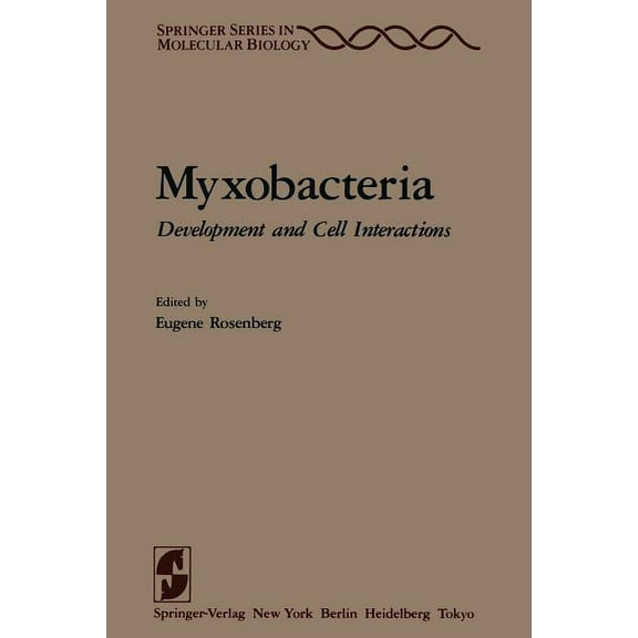 Springer Molecular and Cell Biology Myxobacteria: Development and Cell Interactions, (Paperback)