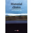 thumbnail image 1 of Libro Historial Clinico Tapa Blanda, Autor Leon Plascencia Ñol, Editorial Ediciones Era, 1 of 2