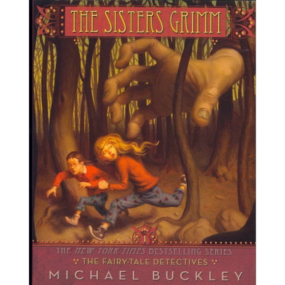 The Fairy-Tale Detectives (The Sisters Grimm, Bk. 1)