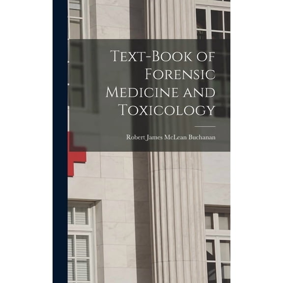 Text-book of Forensic Medicine and Toxicology, (Hardcover)
