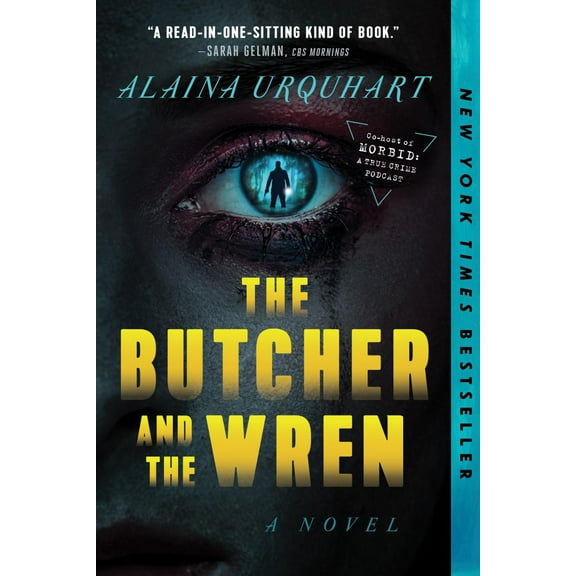 The Butcher and the Wren: A Novel (Paperback)