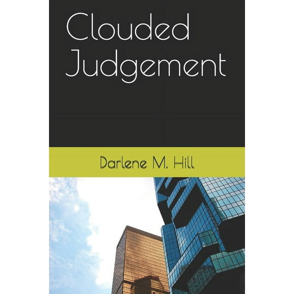 Clouded Judgement (Paperback)