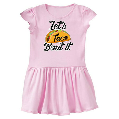Lets Taco Bout it Toddler Dress