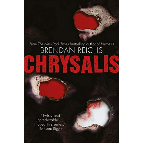 Chrysalis Brendan Reichs (Paperback)