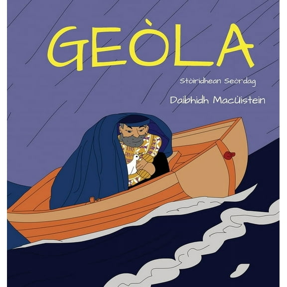 Stòiridhean Seòrdag Geòla, Book 6, (Hardcover)