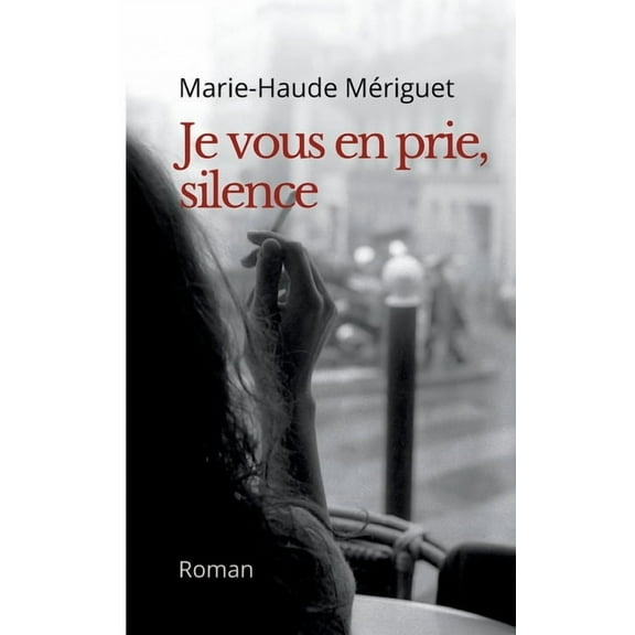Je vous en prie, silence (Paperback)