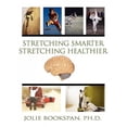 thumbnail image 3 of Stretching Smarter Stretching Healthier, 3 of 3