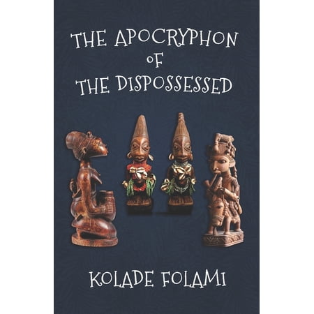 The Apocryphon of the Dispossessed (Paperback)