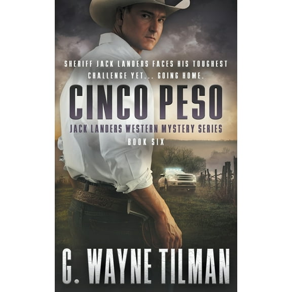 The Jack Landers Western Mystery Cinco Peso, Book 6, (Paperback)