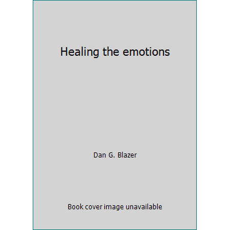 Healing the emotions, Used [Paperback]