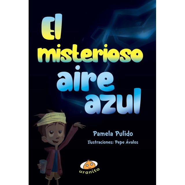 El Misterioso Aire Azul URANITO 9786079344849