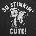 thumbnail image 2 of So Stinkin Cute Baby Bodysuit Funny Sarcastic Skunk Graphic Novelty Jumper for Infants, 2 of 8