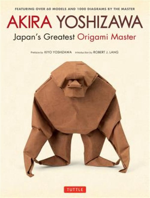 Pre-Owned Akira Yoshizawa, Japan's Greatest Origami Master: Featuring Over 60 Models and 1000 Diagrams by the Master (Hardcover)