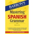 thumbnail image 1 of Pre-Owned Mastering Spanish Grammar (Barron's Grammar) (Paperback) 0764136577 9780764136573, 1 of 1
