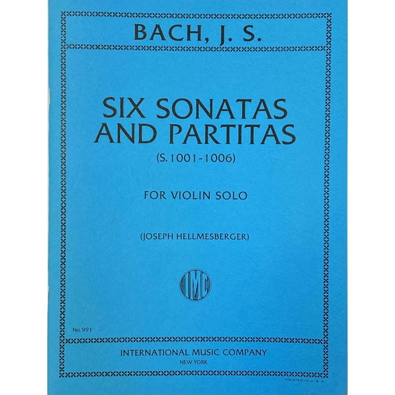 Bach, J.S.: Six Sonatas and Partitas - Violin Solo (IMC # 991)