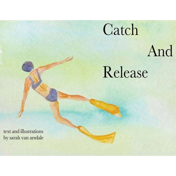 Catch and Release, (Paperback)