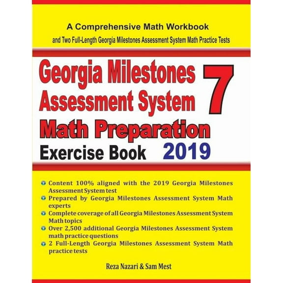 Georgia Milestones Assessment System 7 Math Preparation Exercise Book: A Comprehensive Math Workbook and Two Full-Length, (Paperback)