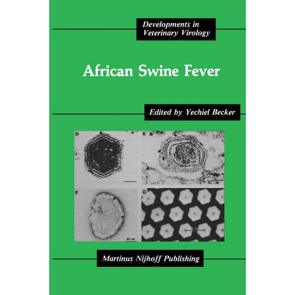 Developments in Veterinary Virology African Swine Fever, Book 3, (Paperback)