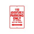 thumbnail image 1 of 1190 ADVENTURE R Parking Only All Others Will Be Towed Touring Motorcycle Off-Road Mountain Bikes Novelty Garage Aluminum 18"x24" Sign Plate, 1 of 1