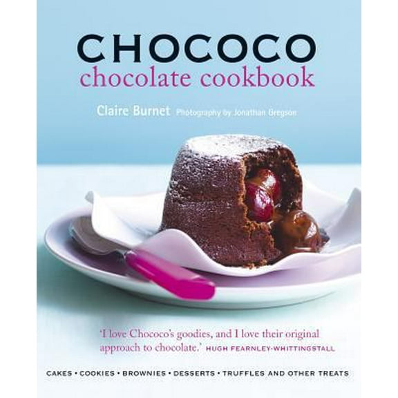 Pre-Owned Chococo Chocolate Cookbook (Hardcover) 1849750920 9781849750929