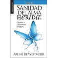 thumbnail image 1 of Pre-Owned Sanidad del Alma Herida: Tomo 1 - Serie Favoritos (Paperback) 0789919265 9780789919267, 1 of 1