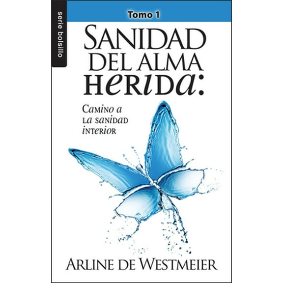 Pre-Owned Sanidad del Alma Herida: Tomo 1 - Serie Favoritos (Paperback) 0789919265 9780789919267