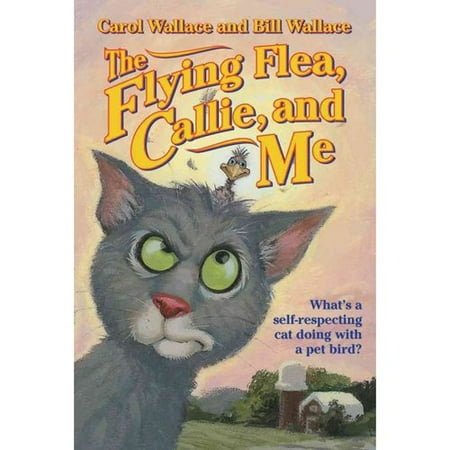 The Flying Flea, Callie, and Me