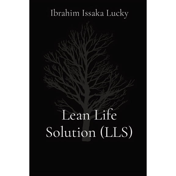 Lean Life Solution (LLS), (Paperback)