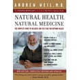 thumbnail image 1 of Pre-Owned Natural Health, Natural Medicine: The Complete Guide to Wellness and Self-Care for Optimum Health (Paperback) 0618479031 9780618479030, 1 of 1