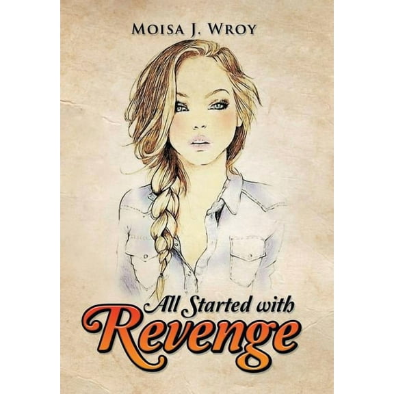 All Started with Revenge (Hardcover)