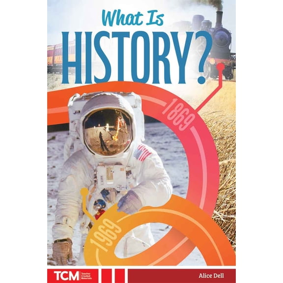 Knowledge Builders: Social Studies Reade What Is History?, (Paperback)