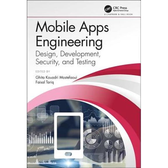 Pre-Owned Mobile Apps Engineering: Design, Development, Security, and Testing (Hardcover)