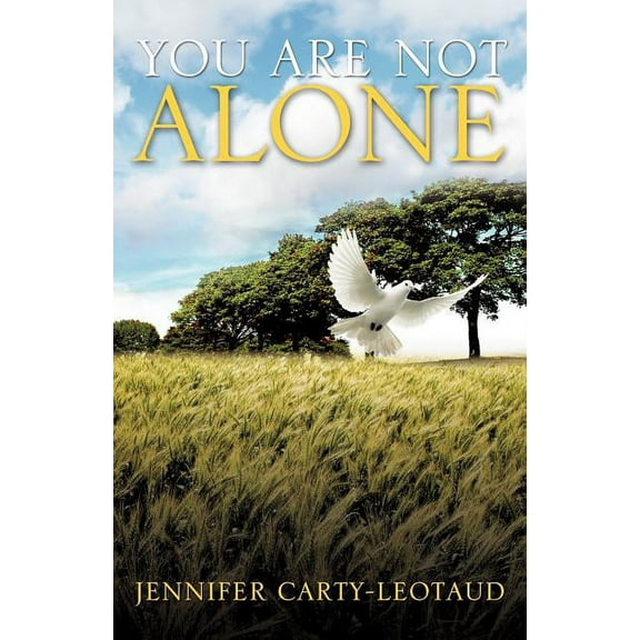 You Are Not Alone, (Paperback)