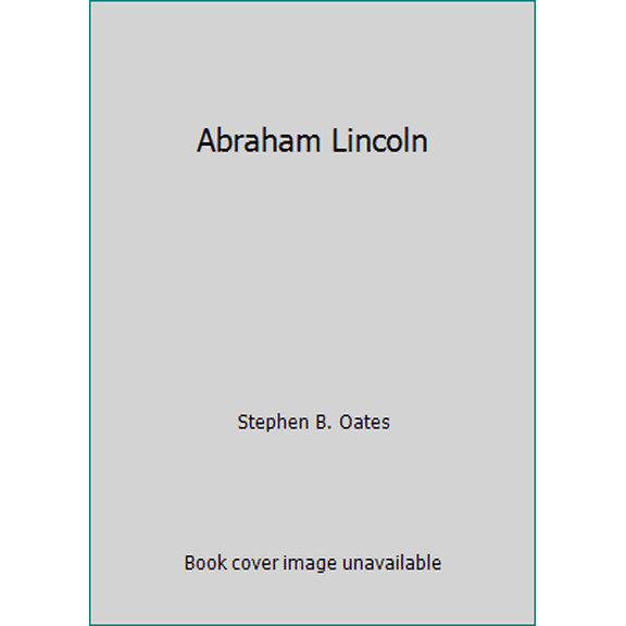 Pre-Owned Abraham Lincoln (Paperback) 0452007348 9780452007345