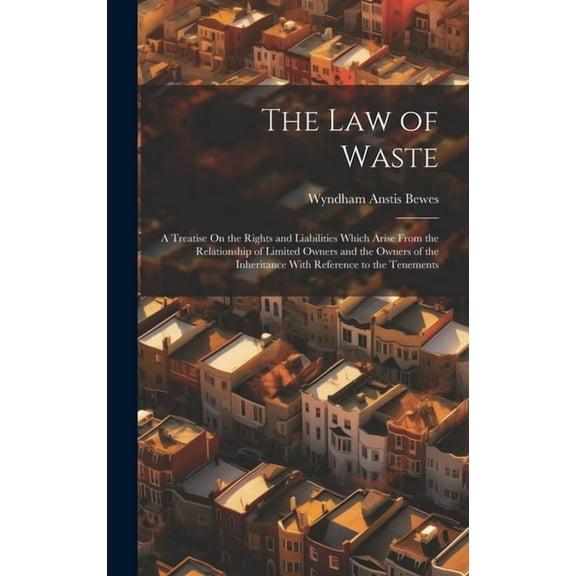 The Law of Waste (Hardcover)