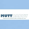 thumbnail image 3 of CafePress - Mutt Daddy Light T Shirt - Men's Classic Graphic T-Shirt, 3 of 4