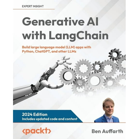 Generative AI with LangChain: Build large language model (LLM) apps with Python, ChatGPT, and other LLMs, (Paperback)