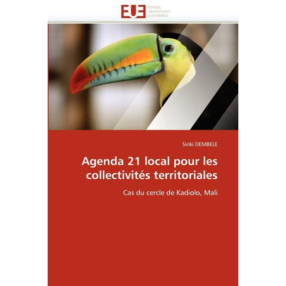 Omn.Univ.Europ.: Agenda 21 Local Pour Les Collectivités Territoriales (Paperback)