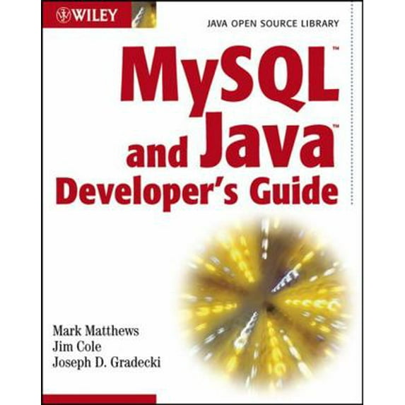 Pre-Owned Java Open Source Library: MySQL and Java Developer's Guide (Paperback)